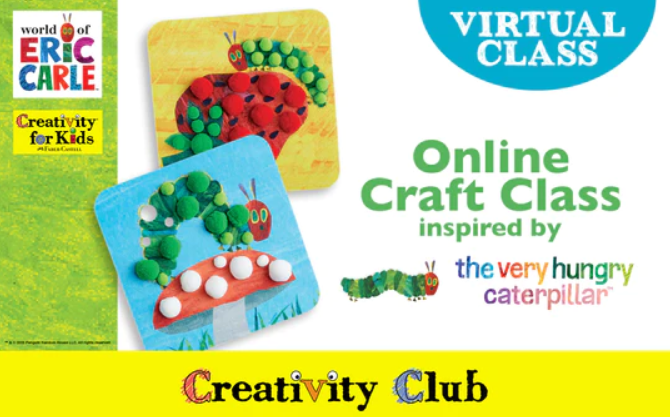 Creativity Club Virtual Class. Online Craft Class inspired by the very hungry caterpillar